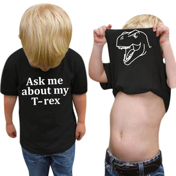 Baby Ask me About My T-rex Kids, Футболка Для маленьких мальчиков, Хлопковые Футболки для детей, футболки для Новых Модных мальчиков и Забавные Футболки с коротким рукавом, Топ