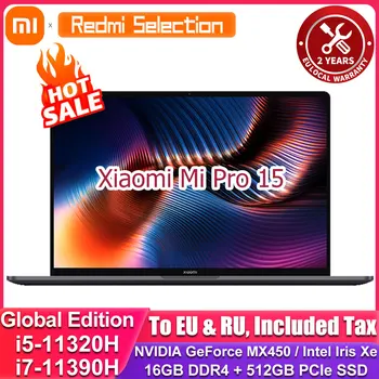 Xiaomi Ноутбук Pro 15 Ноутбук Intel MX450 i5-11320H / i7-11390H 16 ГБ DDR4 512 ГБ SSD Клавиатура с подсветкой Mi OLED Экран Компьютер ПК